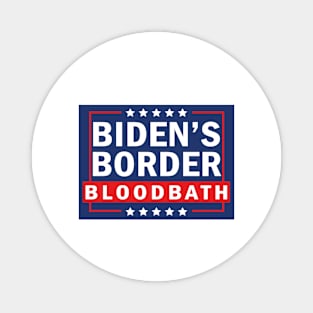 Biden's Border Bloodbath Magnet